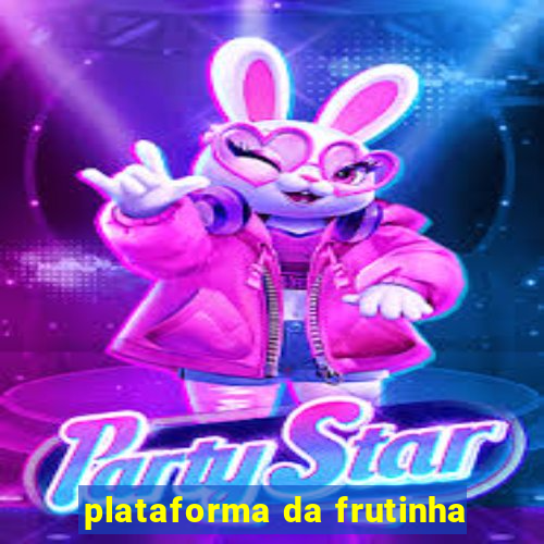 plataforma da frutinha